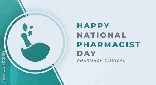 Happy National Pharmacist Day January Celebration Vector Design Illustration. Template for Background, Poster, Banner, Advertising, Greeting Card or Print Design Element