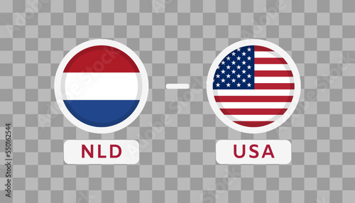Netherlands Vs USA Match Design Element. Flags Icons isolated on transparent background. Football Championship Competition Infographics. Announcement, Game Score, Scoreboard Template. Vector