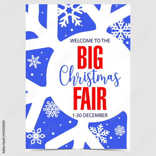 Christmas Fair promotion banner. Vector poster for Christmas market or bazaar with big white snowflake on blue background and red text. Invitation to December Fair to celebrate winter holidays.