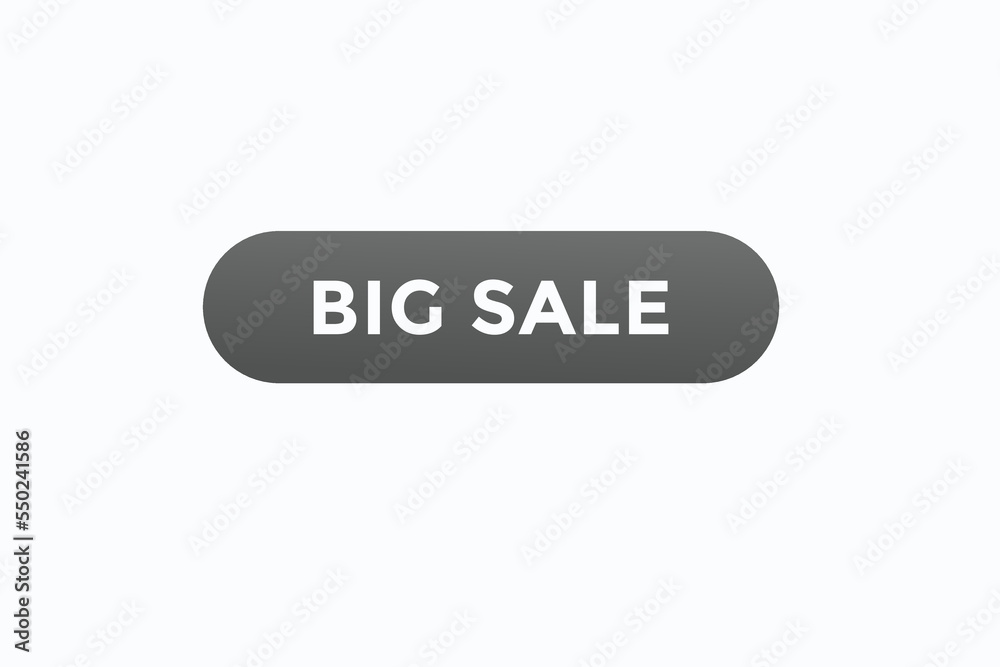 big sale button vectors. sign label speech bubble big sale
big sale button vectors. sign label speech bubble big sale