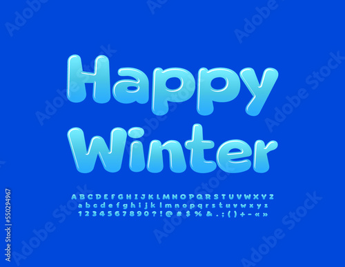 Vector creative poster Happy Winter. Blue Glossy Font. Candy style Alphabet Letters, Numbers and Symbols set