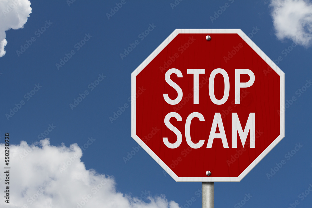 Stop Scam red road sign Stop Scam red road sign