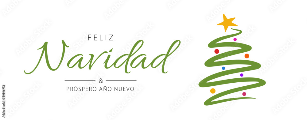 Spanish text: Feliz Navidad y próspero año nuevo. Merry Christmas. Vector. Cartoon
