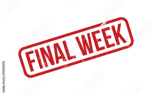 Final Week Rubber Stamp Seal Vector