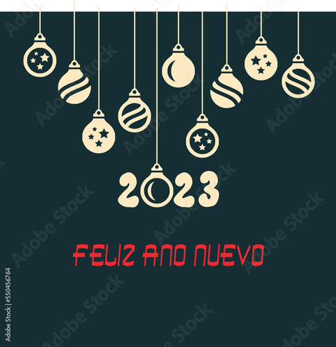 Square wish card 2023 written in Spanish in red font with golden Christmas  balls on a green background  -  Feliz ano nuevo  means  Happy New Year 