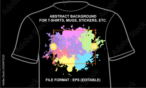 Colorful Abstract Backgound, full of patterns. Can be used for t-shirts, stickers, mugs, etc. EPS format. Editable.
