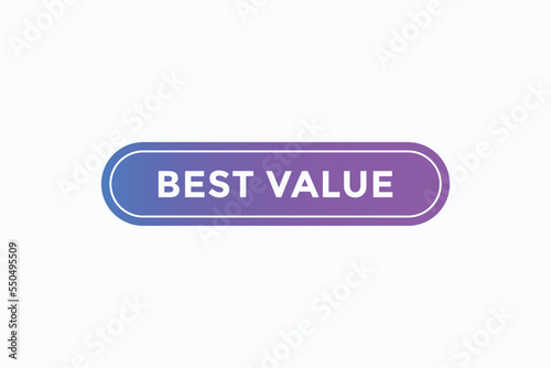 best value button vectors. sign label speech bubble best value 