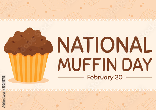 National Muffin Day on February 20th with Chocolate Chip Food Classic Muffins Delicious in Flat Cartoon Hand Drawn Template Illustration