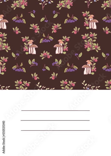 A daily planner, a checklist template with forest plants. Title page, cover. Wild berries, mushrooms.
