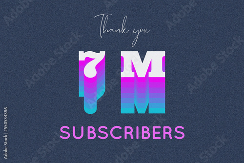 7 Million  subscribers celebration greeting banner with Multi color Design photo