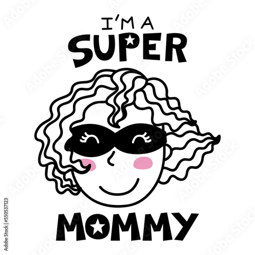 Illustration of a super mommy with handmade letters