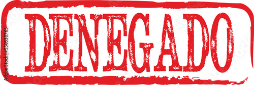 La palabra 'denegado' escrita en un sello de caucho rojo photo