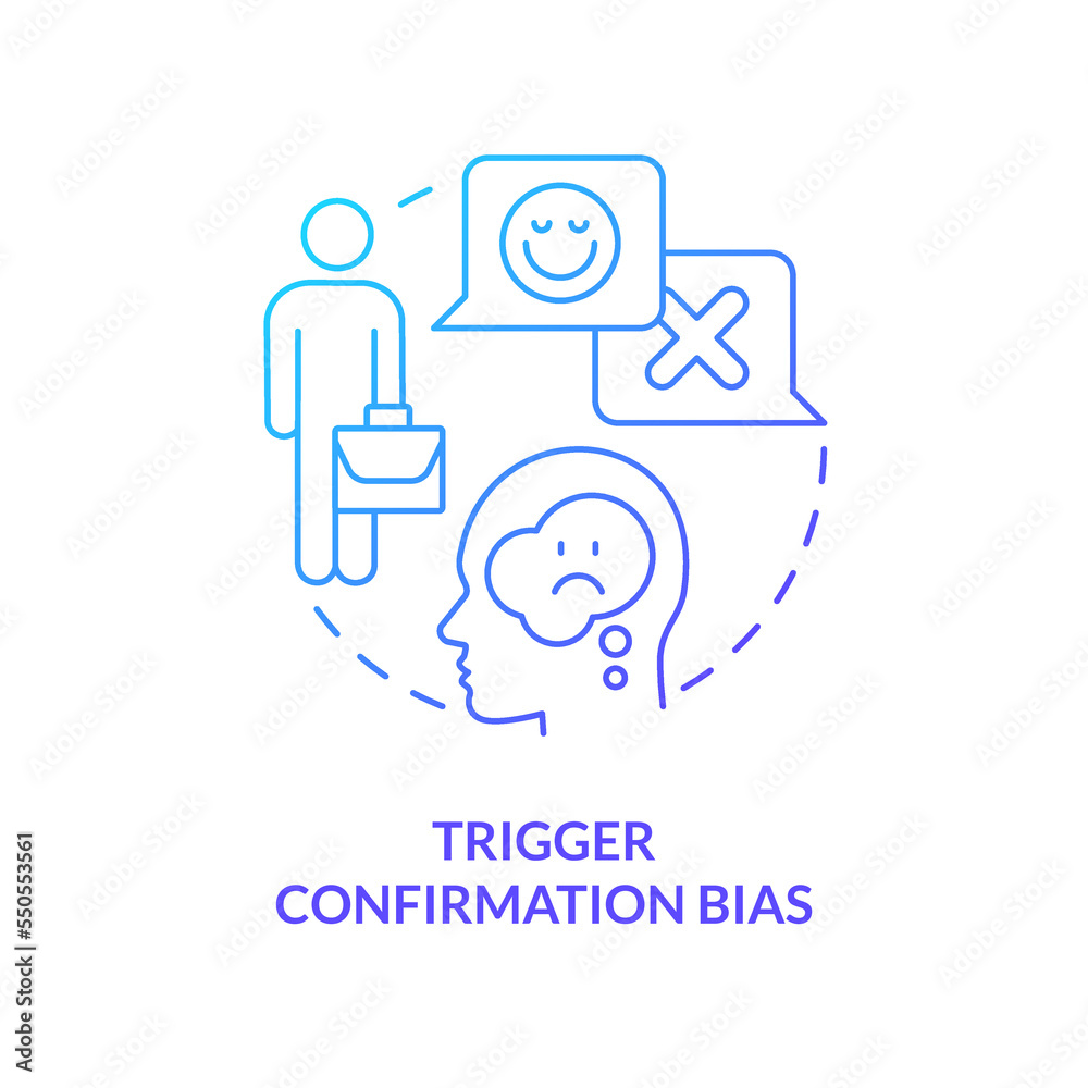 Trigger confirmation bias blue gradient concept icon. Unconscious prejudice example in workplace abstract idea thin line illustration. Isolated outline drawing. Myriad Pro-Bold font used