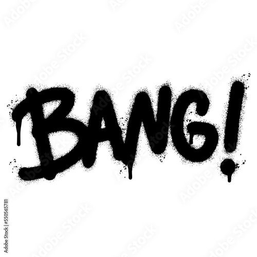 Spray Painted Graffiti bang Word Sprayed isolated with a white background. graffiti font bang with over spray in black over white. Vector illustration.
