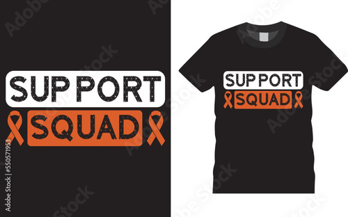 Leukemia Breast Cancer awareness shirts designs. Cancer fight Orange T-shirt Design for friend family Mom. Awareness motivation Month, custom tshirts, mug, banner, poster template.