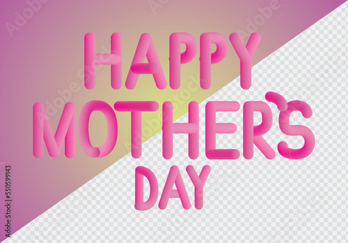 Happy Mother's Day lettering for poster or social media ads. 3D Design element. Isolated background