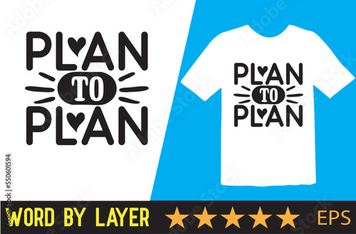 Planner vector t shirt design
