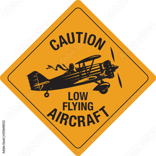 caution low flying aircraft sign vintage