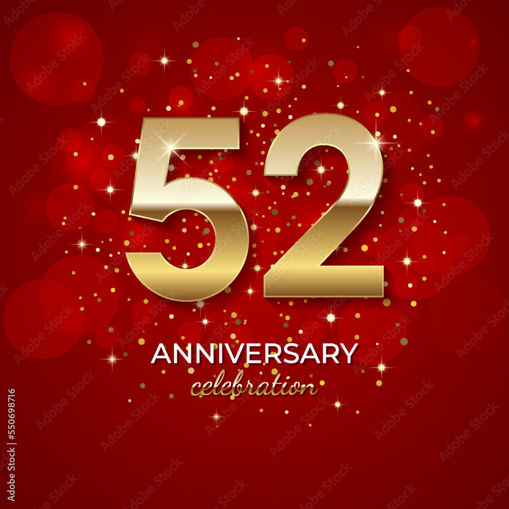 52th Anniversary. Golden number 52 with sparkling confetti and glitter for celebration events, weddings, invitations and greeting cards. Realistic 3d sign. Vector festive illustration