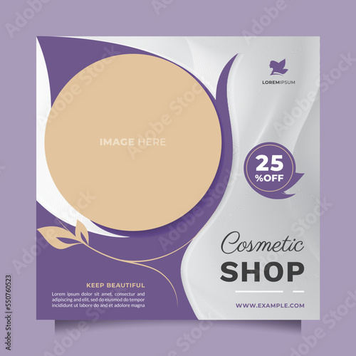 Cosmetic shop social media post and banner promotion. Square vector design to promote skin care, makeup, hair treatment, healthy skin clinic, medical spa, beautician, natural product, etc