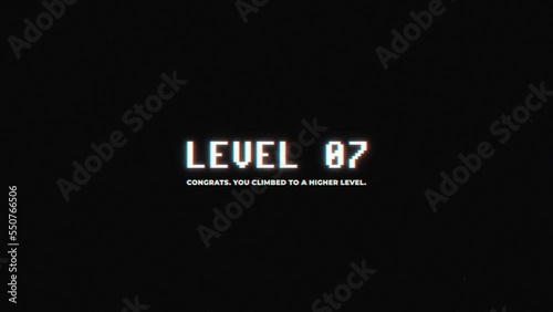 Level 07. Congrats. You Climbed to a Higher Level.