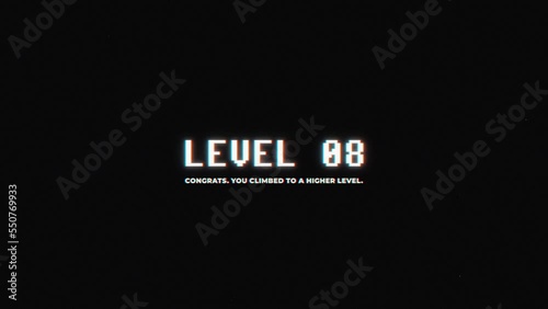 Level 08. Congrats. You Climbed to a Higher Level.