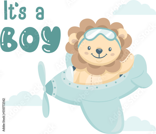 Vector design for baby showers. Cute illustration with a lion cub pilot flying an airplane, the inscription is a boy. 