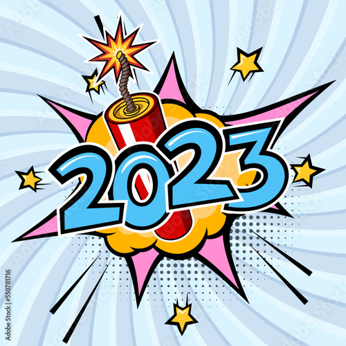 New Year fireworks and 2023 text, Happy New Year greetings. Vector illustration in comic pop art style