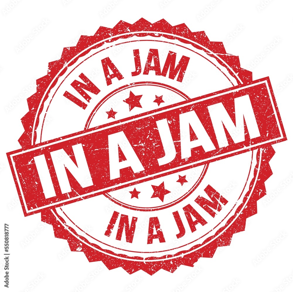 IN A JAM text on red round stamp sign IN A JAM text on red round stamp sign