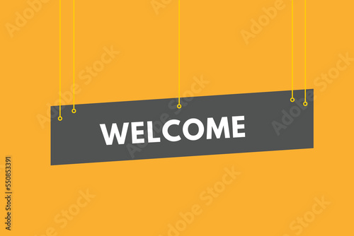 welcome text Button. welcome Sign Icon Label Sticker Web Buttons
