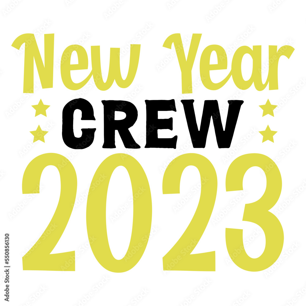 new year crew 2023 svg new year crew 2023 svg