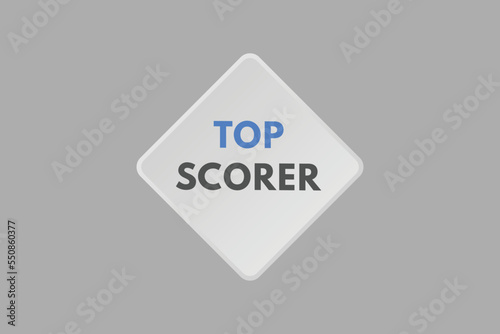 top scorer Button. top scorer Sign Icon Label Sticker Web Buttons
