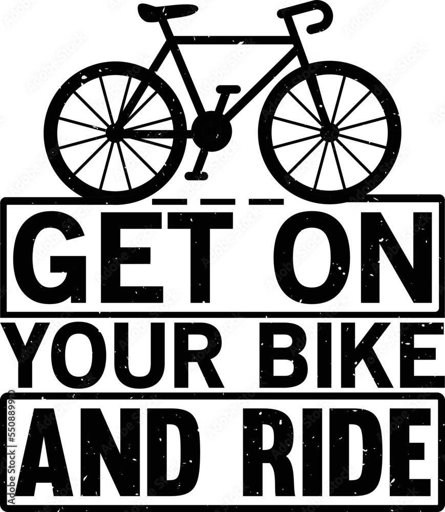 Fototapeta premium BICYCLE T-SHIRT DESIGN, mug design, YOU CAN USE IT FOR OTHER PURPOSES,