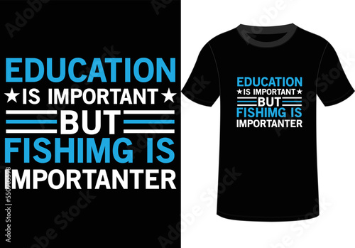 FISHING T SHIRT DESIGN, YOU CAN USE IT FOR OTHER PURPOSES,