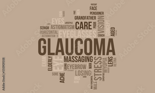 Glaucoma word cloud background. Health awareness Vector illustration design concept.