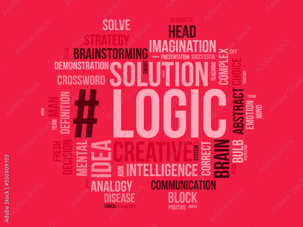 Logic word cloud background. Educational awareness Vector illustration design concept.