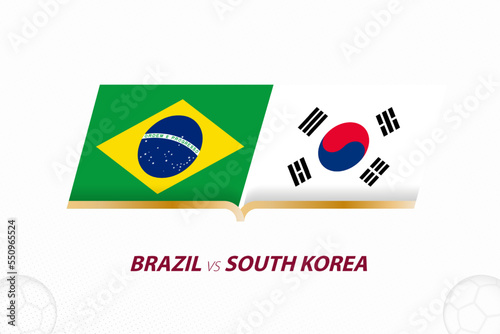 Brazil vs South Korea in Football Competition, Round of 16. Versus icon on Football background.