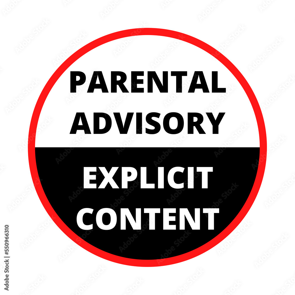 Parental advisory explicit content label