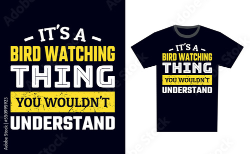 Bird Watching T Shirt Design Template Vector