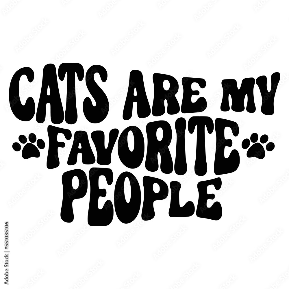 Cat Quotes Typography Black and White for print Cat Quotes Typography Black and White for print