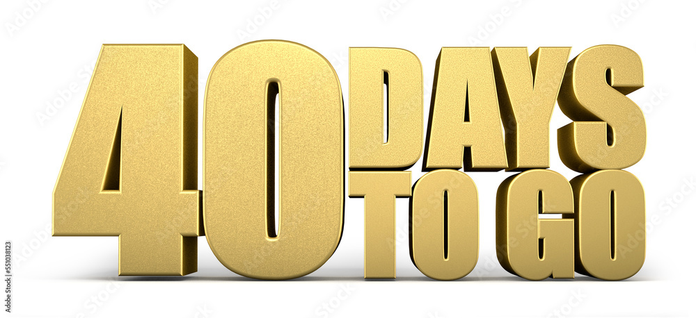 3d Golden 40 days to go isolated on white background. Sale concept. 3d illustration. 3d Golden 40 days to go isolated on white background. Sale concept. 3d illustration.
