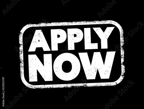 Apply Now text stamp, concept background