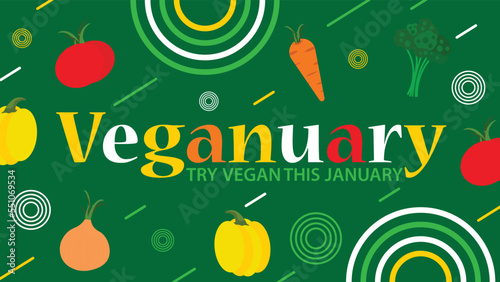 eganuary banner vector design celebrating being a vegan and Veganism in the month of January. poster consist of vegetables, geometric shapes and vibrant colors. Veganuary, try vegan this January.