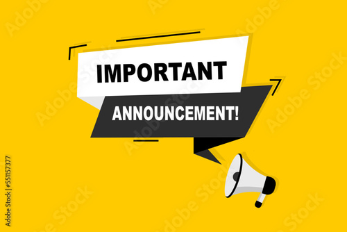 Megaphone with Important announcement. Banner for business, marketing and advertising. Loudspeaker. Important announcement. Vector illustration