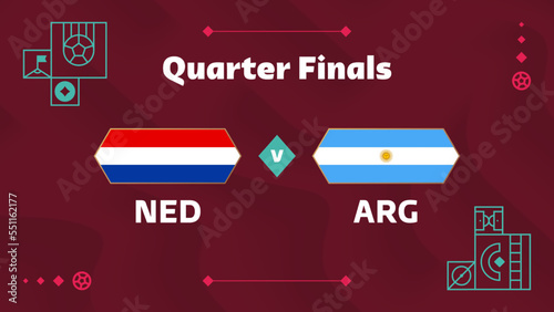 netherlands argentina playoff quarter finals match Football 2022. 2022 World Football championship match versus teams intro sport background, championship competition poster, vector