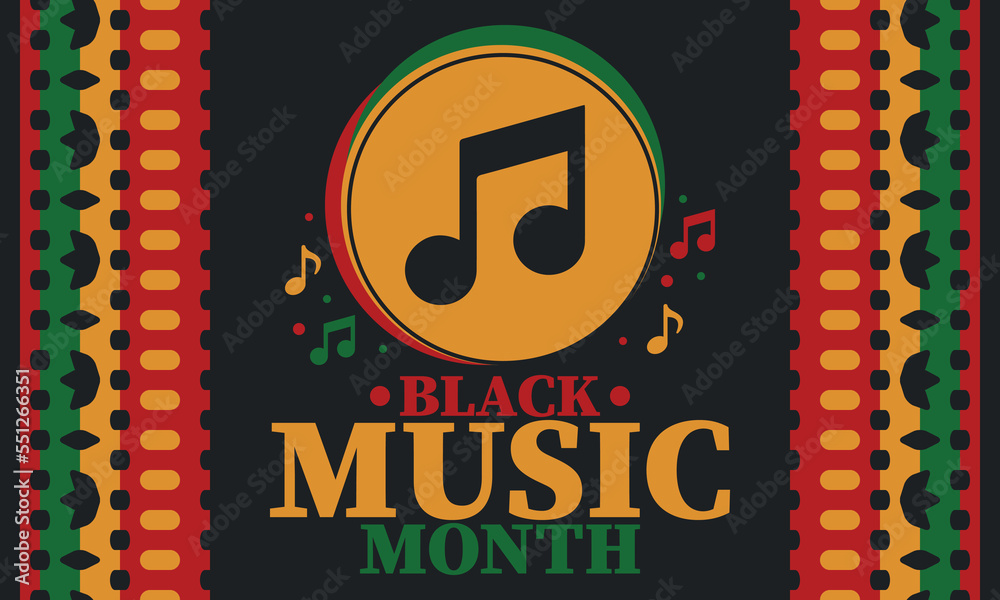 Naklejka premium Black Music Month in June. African-American Music Appreciation Month. Celebrated annual in United States. Music concept. Poster, card, banner and background. Vector illustration