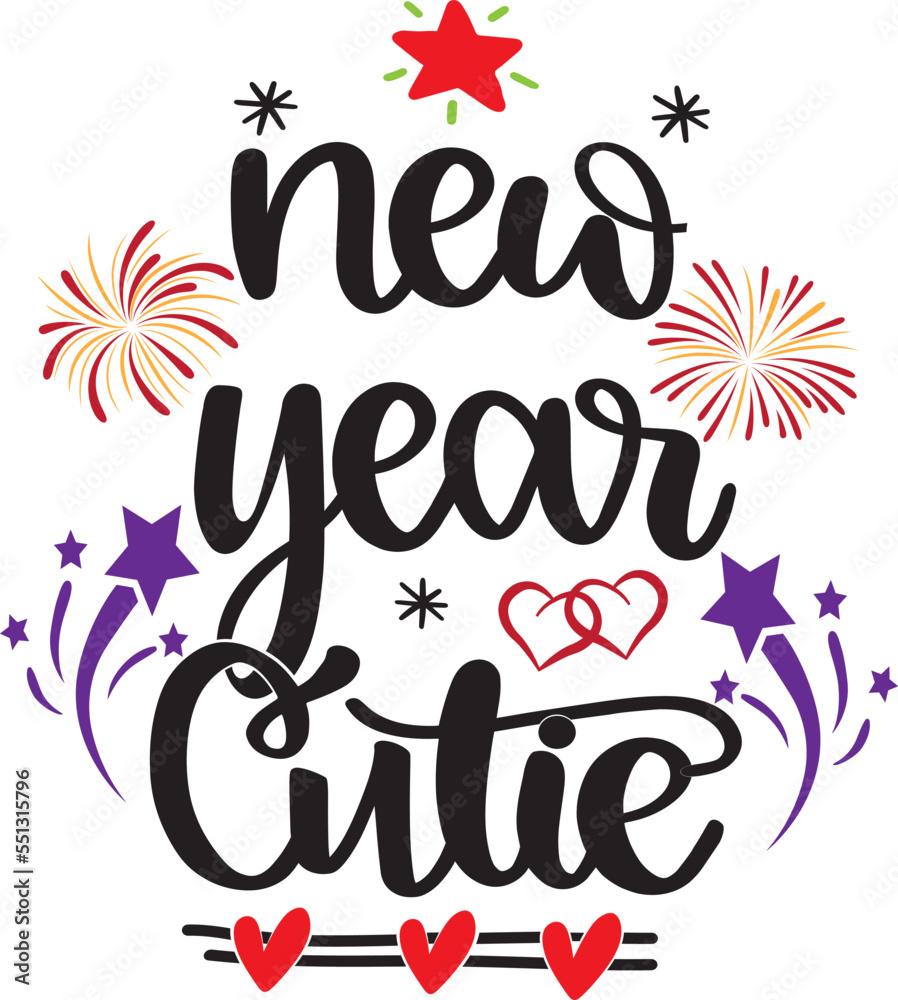 New Year Cutie, Happy New Year, Cheers to the New Year, Holiday, Vector Illustration File