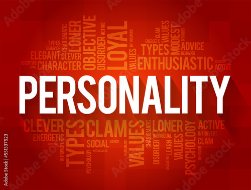 Personality - characteristic sets of behaviors, cognitions, and emotional patterns, word cloud concept background