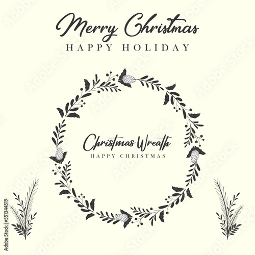 Christmas wreath with fir branches, leaves and holly berries in the style of hand drawn floral ornament for your greeting cards