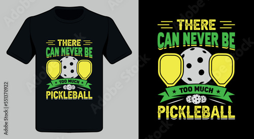 Pickleball t-shirt design. Best Pickleball t-shirt design.